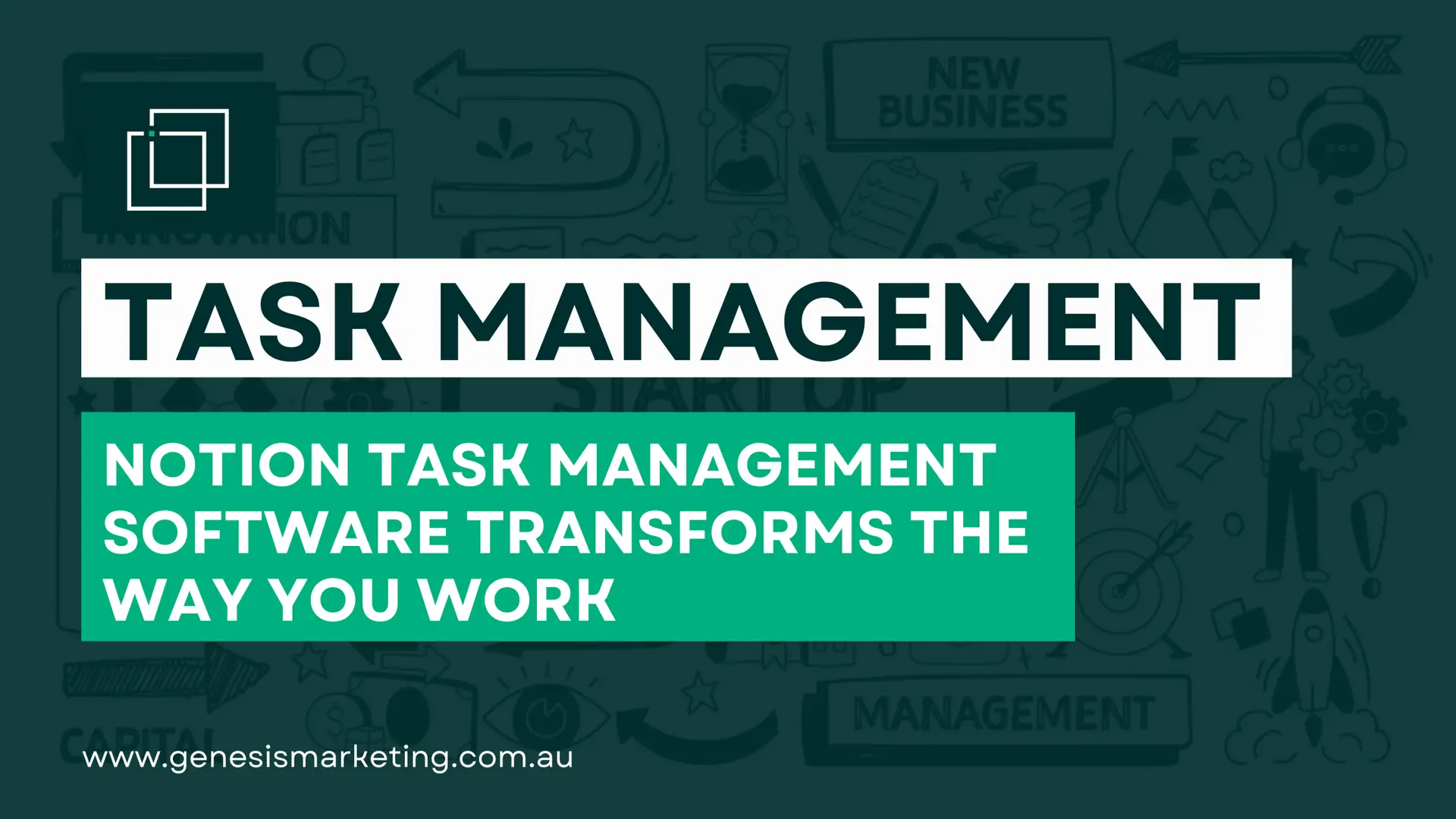 Notion Task Management Software Transforms the Way You Work